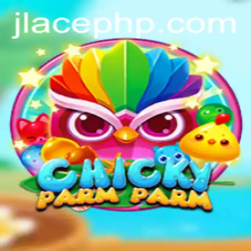 Unveiling ChickyParmParm: A New Game Experience with JLACE Login