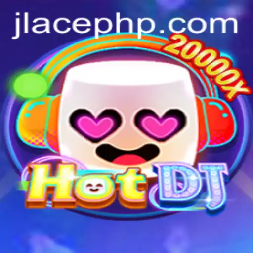 HotDJ: A Dynamic Gaming Experience with JLACE Login