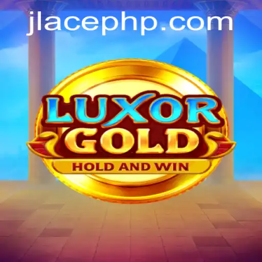 LuxorGold: The Ultimate Gaming Experience with JLACE Login